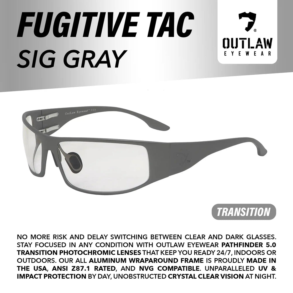 OutLaw Eyewear Fugitive TAC Sig Gray transition sunglasses with Pathfinder 5.1 lenses, showcasing sleek design and gray-tinted frames.